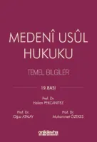 Medeni Usul Hukuku Temel Bilgiler