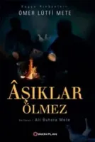 Aşıklar Ölmez