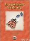 Bu Ayakkabılar Senin Mi