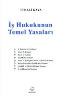 İş Hukukunun Temel Yasaları