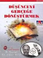 Düşünceyi Gerçeğe Dönüştürmek