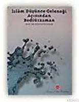 İslam Düşüncesi Geleneği Açısından  Bediüzzaman