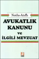 Avukatlık Kanunu ve İlgili Mevzuat