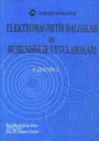 Elektromagnetik Dalgalar ve Mühendislik Uygulamaları