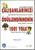Çalışanlarınızı Ödüllendirmenin 1001 Yolu