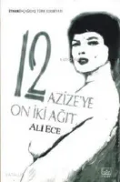 12 Azize'ye On İki Ağıt