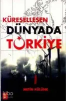 Küreselleşen Dünyada Türkiye
