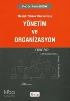 Meslek Yüksek Okulları İçin Yönetim ve Organizasyon