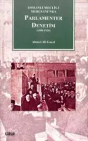 Parlamenter Denetim 1908-1920