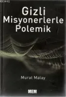 Gizli Misyonerlerle Polemik