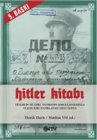 Hitler Kitabı : Hitler'in İki Özel Yaverinin Sorgulanmasıyla Stalin için Hazırlanan Gizli Dosya