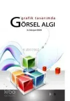 Grafik Tasarımda Görsel Algı