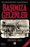 Başımıza Gelenler