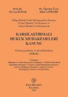Karşılaştırmalı Hukuk Muhakemeleri Kanunu