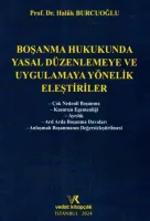 BOŞANMA HUKUKUNDA YASAL DÜZENLEMEYE HALUK BURCUOĞLU 2024