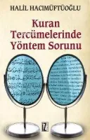 Kuran Tercümelerinde Yöntem Sorunu