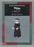 Osmanlı İmparatorluğu'nda Veba: (1700-1850)