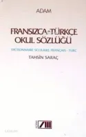 Fransızca Türkçe Okul Sözlüğü