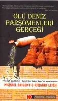 Ölüdeniz Parşömenleri Gerçeği