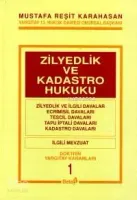 Zilyedlik ve Kadastro Hukuku  (Ciltli) (ı. Cilt)