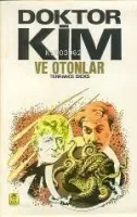 Doktor Kim ve Otonlar