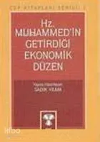 Hz. Muhammed'in Getirdiği Ekonomik Düzen