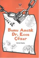 Bunu Ancak Dr.ecco Çözer