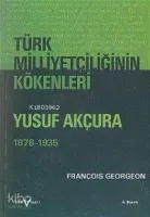 Türk Milliyetçiliğinin Kökenleri