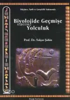 Biyolojide Geçmişe Yolculuk