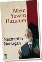 Ailem Yuvam Huzurum