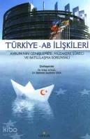 Türkiye - AB İlişkileri