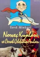 Norveç Kıyıları ve Cerrah Çelebinin Anıları