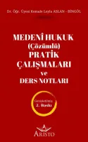 Medenî Hukuk (Çözümlü) Pratik Çalışmaları ve Ders Notları