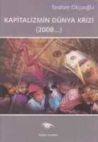 Kapitalizmin Dünya Krizi (2008...)