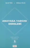 ANAYASA YARGISI DERSLERİ 8.BASKI