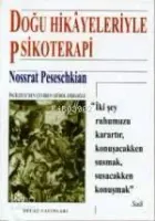Doğu Hikayeleriyle Psikoterapi