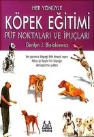 Her Yönüyle Köpek Eğitimi