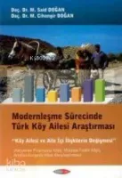 Modernleşme Sürecinde Türk Köy Ailesi Araştırmaları