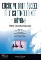 Küçük ve Orta Ölçekli Aile İşletmelerinde Büyüme