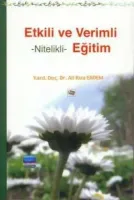 ETKİLİ VE VERİMLİ NİTELİKLİ EĞİTİM