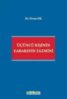 Üçüncü Kişinin Zararının Tazmini