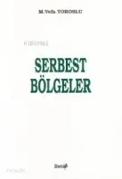 Serbest Bölgeler