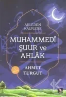 Muhammedi Şuur ve Ahlak