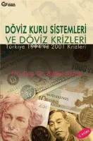 Döviz Kuru Sistemleri ve Döviz Krizleri
