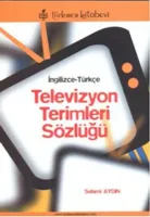 Televizyon Terimleri Sözlüğü (İngilizce - Türkçe)
