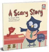 A Scary Story  - 300 - 1000 Words