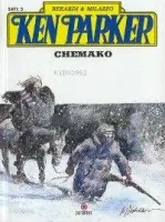 Ken Parker 5 - Chemako