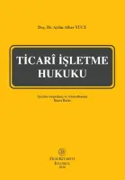 Ticarî İşletme Hukuku 2. Baskı