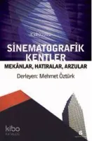 Sinematografik Kentler
