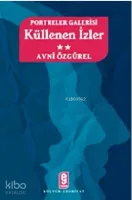 Portreler Galerisi - Küllenen İzler 2